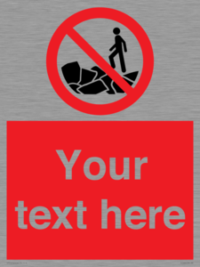 Custom No climbing on rocks